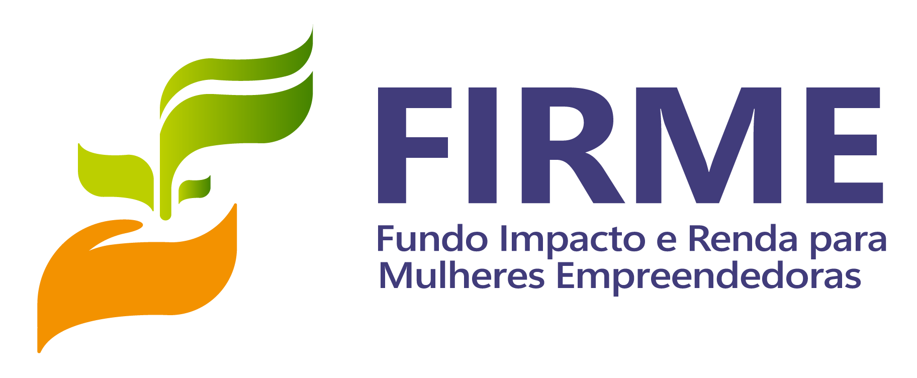FIRME – Fundo Impacto e Renda para Mulheres Empreendedoras